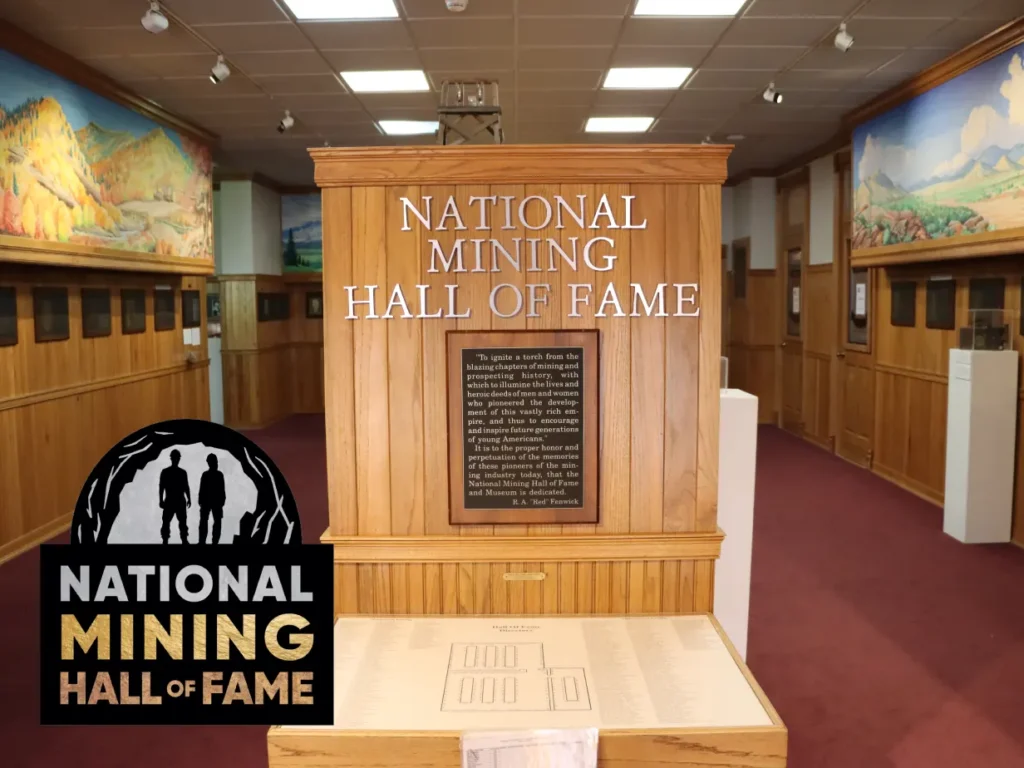 National Mining Hall of Fame Exhibits